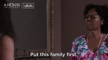 Family First Ahd GIF by ALLBLK