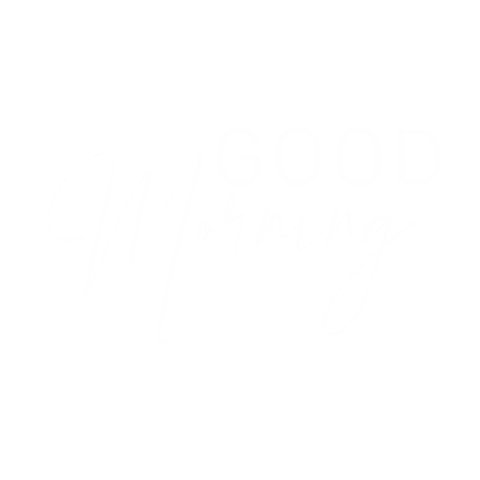 Good Morning Sticker