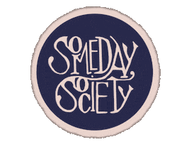 Someday Society Salon Sticker