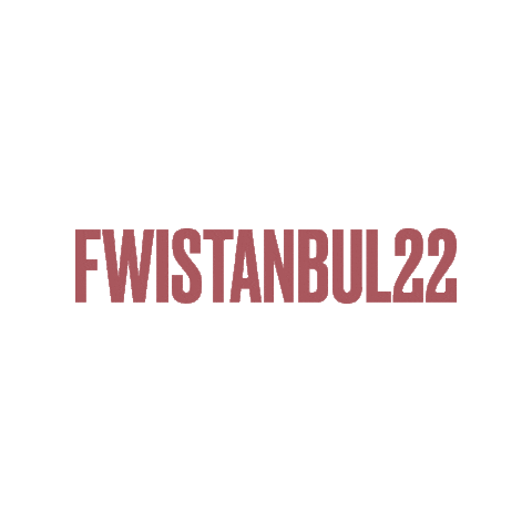 Fashion Istanbul Sticker by FashionWeekIstanbul