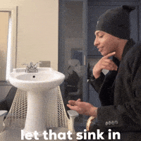 Let That Sink In GIF