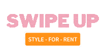 Swipe Up Sticker by styleforrentshop