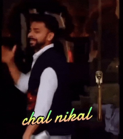 Chal Nikal GIF