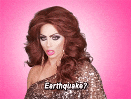 Drag Race Earthquakes GIF