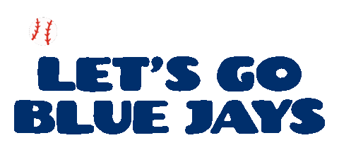 Lets Go Blue Jays Stickers - Find & Share on GIPHY