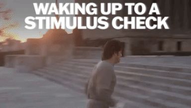 Waking up to a Stimulus check
