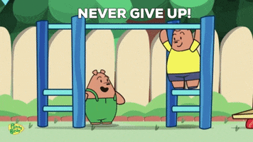 Never Give Up Reaction GIF