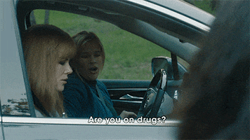Are You High Episode 2 GIF by Big Little Lies