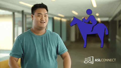 American Sign Language Horse Riding GIF by ASL Connect - Find & Share ...