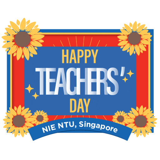 Teachers Day Teacher Sticker by National Institute of Education (NIE) | NTU Singapore