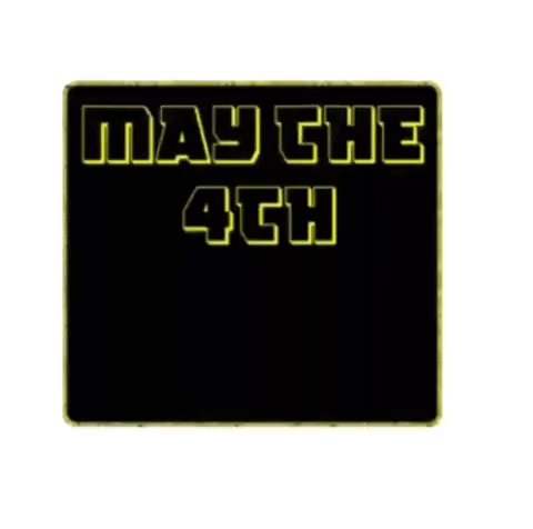 May the 4th be with you
Are you into Star Wars at all