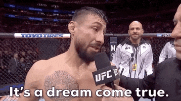 Dream Come True Sport GIF by UFC
