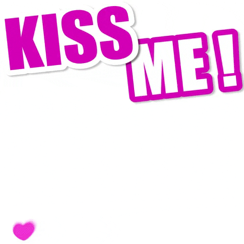 Kiss Me GIF by Titounis