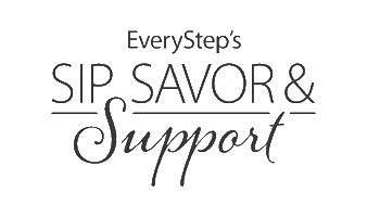 Sip Savor Support Sticker by EveryStep