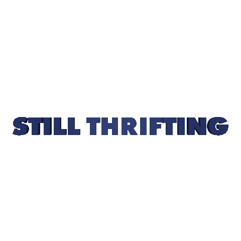 still thrifting Sticker