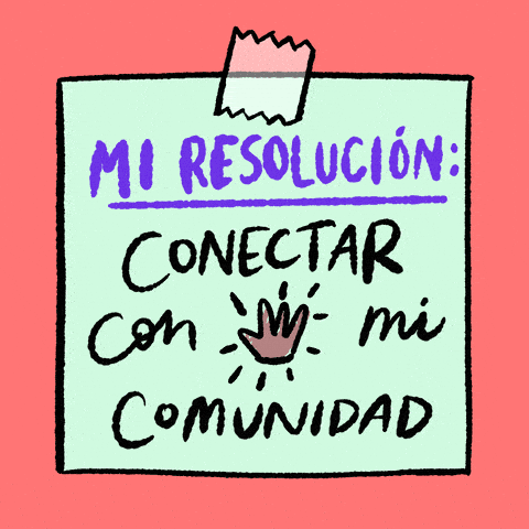 My resolution: connect with my community Spanish text
