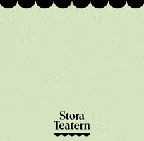Stora Teatern GIF