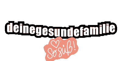 deinegesundefamilie Sticker
