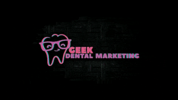 Geek Dental Marketing GIF
