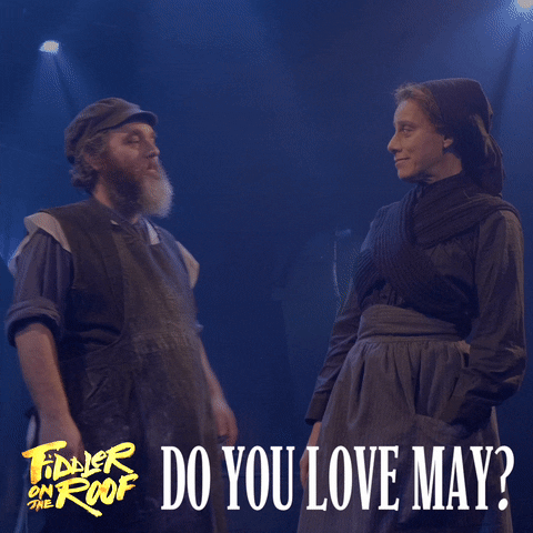FiddlerWestEnd may fiddler on the roof do you love may GIF