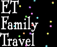 etfamilytravel etft etfamilytravel et family travel GIF