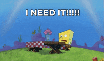 Spongebob I Need It GIFs - Find & Share on GIPHY