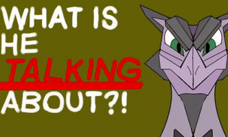 Mega Aerodactyl What Is He Talking About GIF