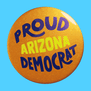 Proud Arizona Democrat