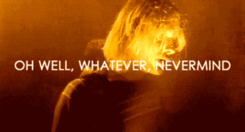 Nirvana-quote GIFs - Get the best GIF on GIPHY