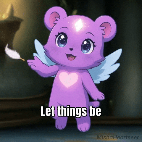 Let Go Chill GIF by MishaHeartseer
