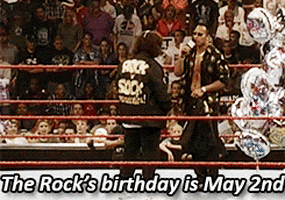 the rocks birthday is may 2nd GIF