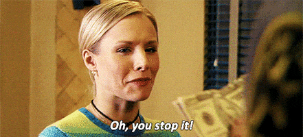 oh you stop it kristen bell GIF