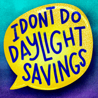 Dont Forget Time Change GIF by Sarah The Palmer
