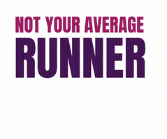 Not Your Average Runner GIF