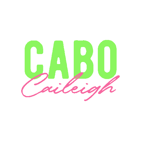 Cabo Caileigh Sticker by Monument Realty
