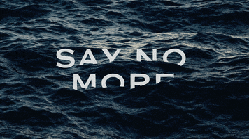 No More Ocean GIF