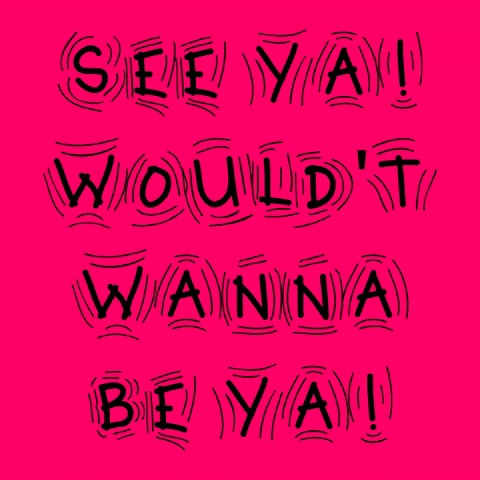 See Ya GIF