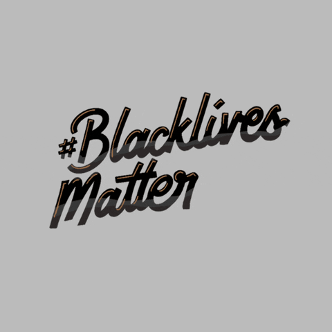 What do you do to support black lives matter?