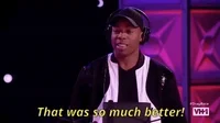 episode 12 that was so much better GIF by RuPaul's Drag Race