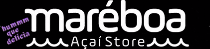 MaréBoa Açaí Store GIF