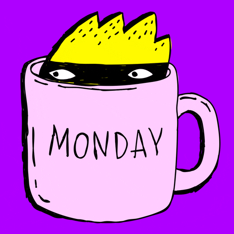 Illustrated gif. Creature with spiky yellow hair emerges to peer out from a coffee cup that reads "Monday."