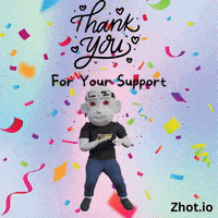 Thank You For Your Support GIF by Zhot