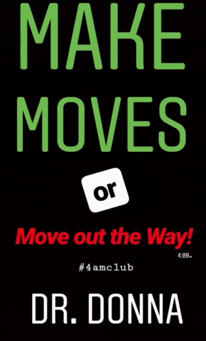 Good Morning Move GIF by Dr. Donna Thomas Rodgers