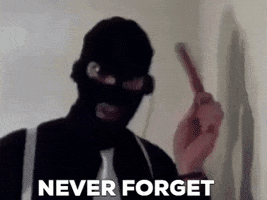 Never Forget GIF
