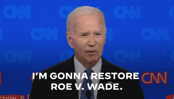 Debating Roe V Wade GIF by Joe Biden