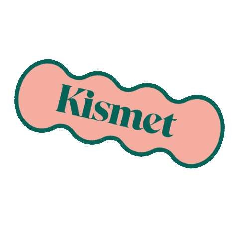 Kismet Sticker