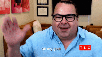 Oh My God Reaction GIF by TLC