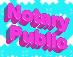 Notary Public GIF by NeighborlyNotary®
