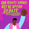 Our rights should not be up for debate