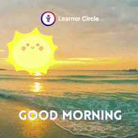 Good Morning Smile GIF by Learner Circle